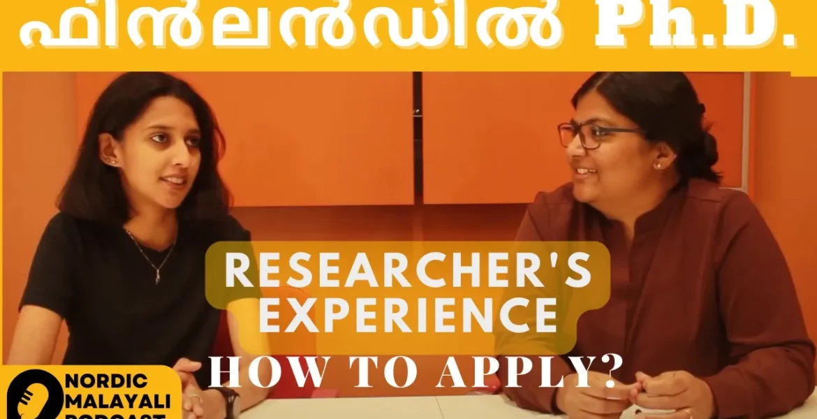 Ph.d in Finland | Researchers Perspective | Sreeveni Das